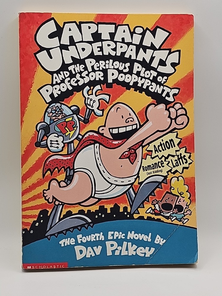Captain Underpants and the Perilous Plot of Professor Poopypants by Dav Pilkey