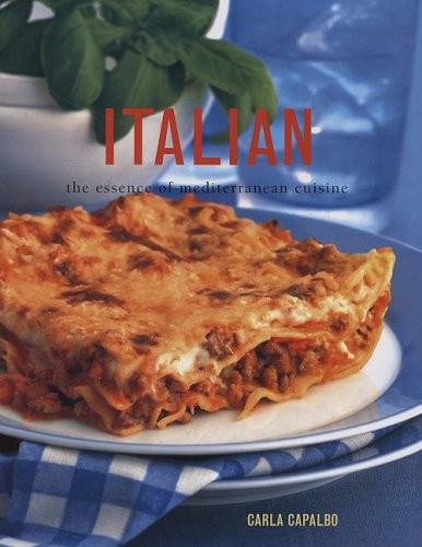 Italian: The Essence of Mediterranean Cuisine