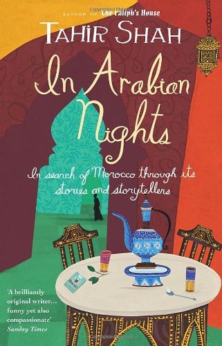 In Arabian Nights By Tahir Shah. 9780553818765