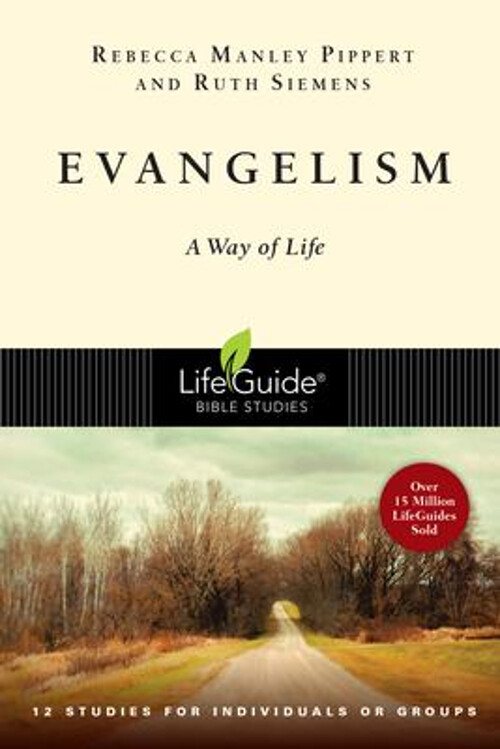 Evangelism as a Lifestyle by Rebecca Manley Pippert and Siemens