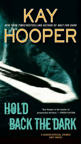 Hold Back the Dark, Paperback by Hooper, Kay, Brand New, Free shipping in the US