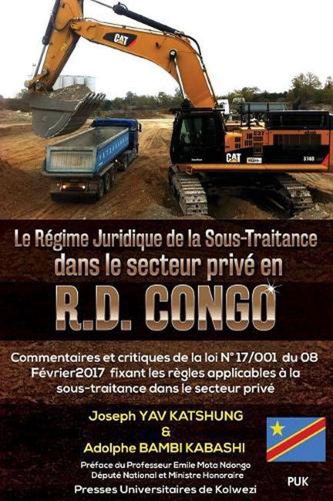 Le Regime Juridique de la Sous-Traitance dans le secteur prive en R.D. Congo: Co