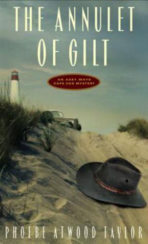 The Annulet of Gilt: An Asey Mayo Cape Cod Mystery by Taylor, Phoebe Atwood, Goo