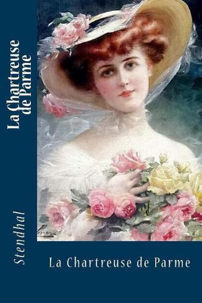 La Chartreuse de Parme by Stendhal (French) Paperback Book