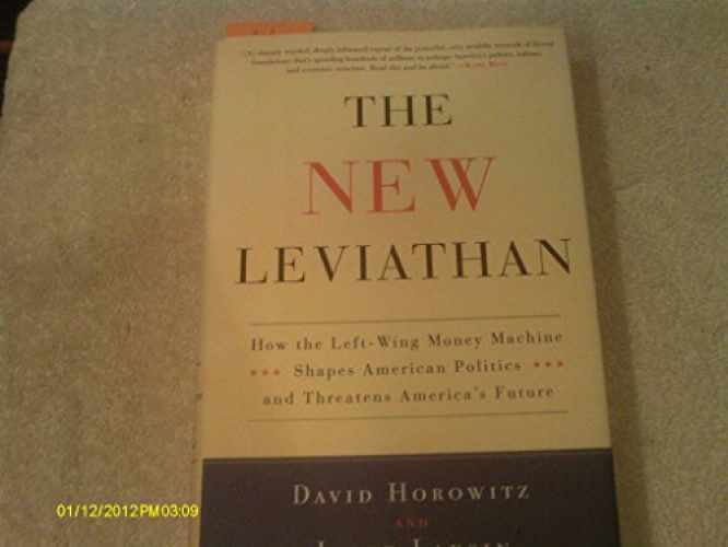 The New Leviathan: How the - Hardcover, by Horowitz David; Laksin - Very Good u