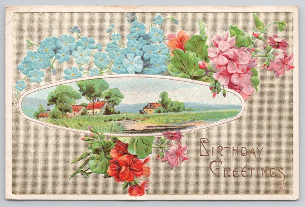 1910 Birthday Greetings Postcard with Embossed Flowers & Pastoral Scene