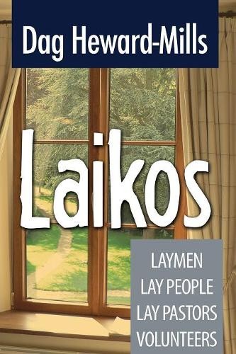 Dag Heward-Mills Laikos (Paperback) (UK IMPORT)All Tariffs and Duties included - no additional charges