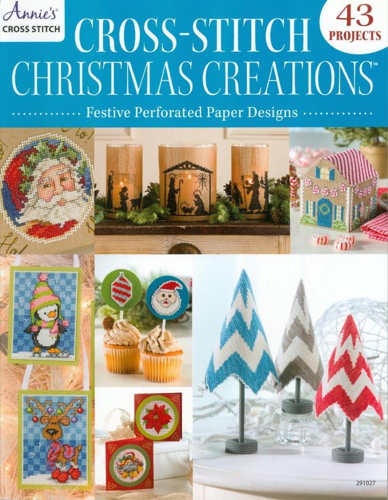 Annie's CROSS-STITCH CHRISTMAS CREATIONS Pattern Book  - 43 Projects - New