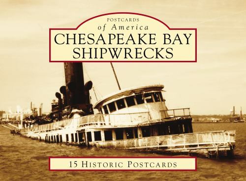 Chesapeake Bay Shipwrecks, MD, Postcards of America