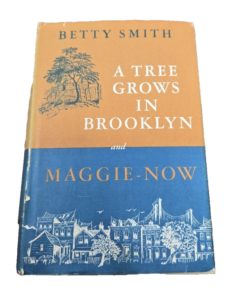 A TREE GROWS IN BROOKLYN AND MAGGIE-NOW By Smith, Betty | Book Club Edition HC
