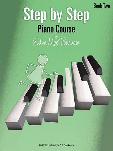 Edna Mae Burnam Step by Step Piano Course - Book 2 (Paperback)Another great item from Rarewaves USA | Free delivery!