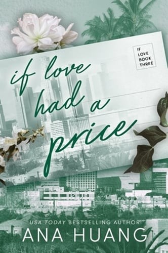If Love Had A Price by Ana Huang: Used
