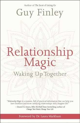 Relationship Magic: Waking Up Together - Paperback, by Finley Guy - Very Good