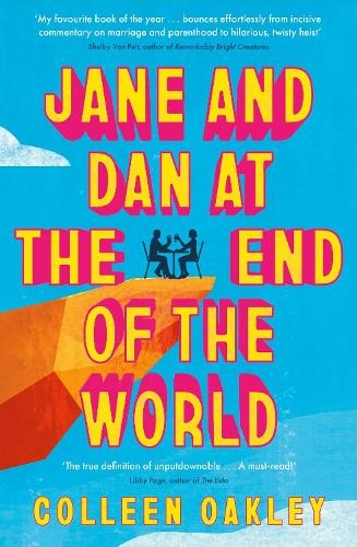 Colleen Oakley Jane and Dan at the End of the World (Paperback) (UK IMPORT)All Tariffs and Duties included - no additional charges