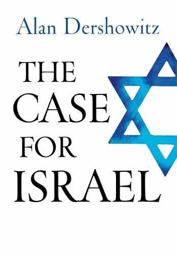The Case for Israel - Hardcover, by Dershowitz Alan - Very Good b