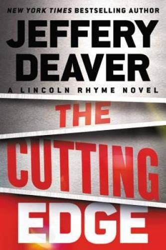 The Cutting Edge (A Lincoln Rhyme Novel) - Paperback By Deaver, Jeffery - GOOD