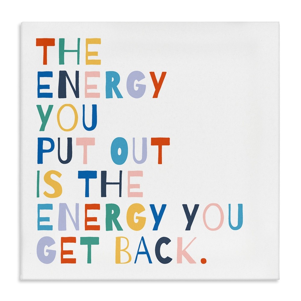 Stupell Vibrant Rainbow Energy Motivational Message Canvas Wall Art