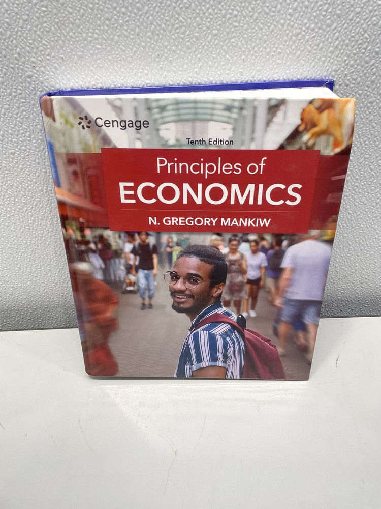 Principles of Economics - 10th Edition Hardcover By Mankiw