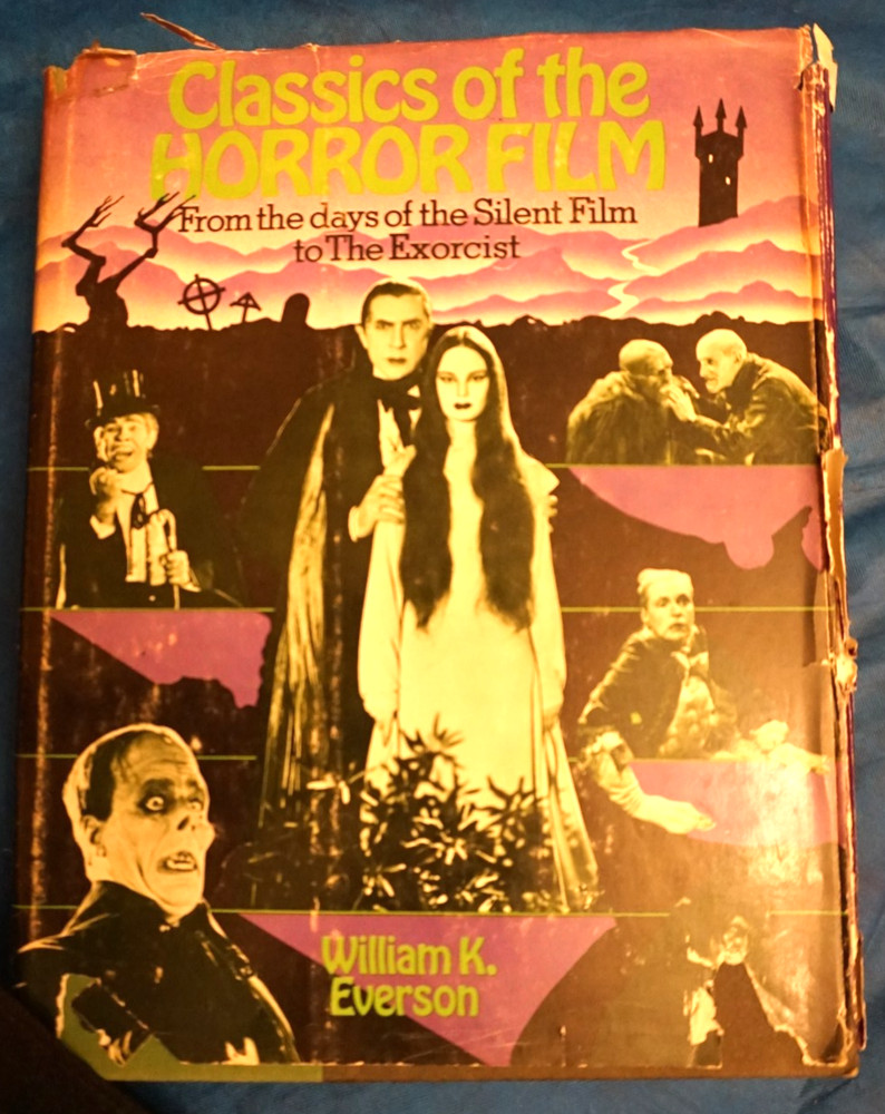 Classics of the Horror Film  Wm K Everson Movie Zombie Monsters VTG HCDJ 1st ed