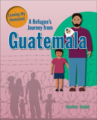 Refugee's Journey from Guatemala, Paperback by Hudak, Heather, Like New Used,...