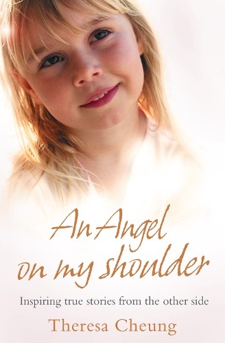 Theresa Cheung An Angel on My Shoulder (Paperback) (UK IMPORT)All Tariffs and Duties included - no additional charges