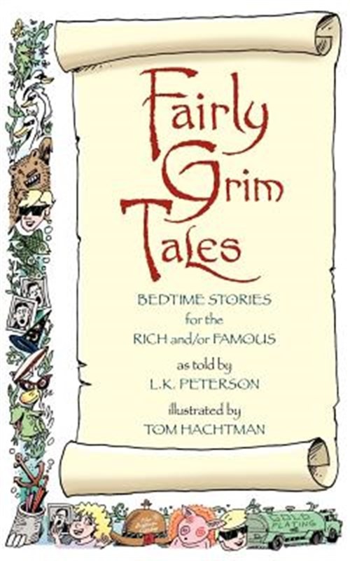 Fairly Grim Tales by Peterson, L. K., Brand New, Free shipping in the US