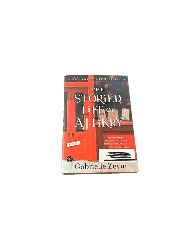 The Storied Life of A. J. Fikry : A Novel by Gabrielle Zevin Paperback