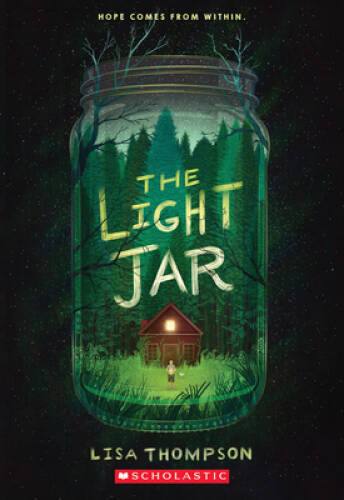 The Light Jar - Paperback By Thompson, Lisa - GOOD