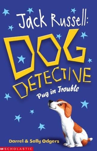 Pug in Trouble (Jack Russell:Dog Detective) by Odgers, Sally Paperback Book TheFREE US DELIVERY | ISBN: 0439942896 | Quality Books