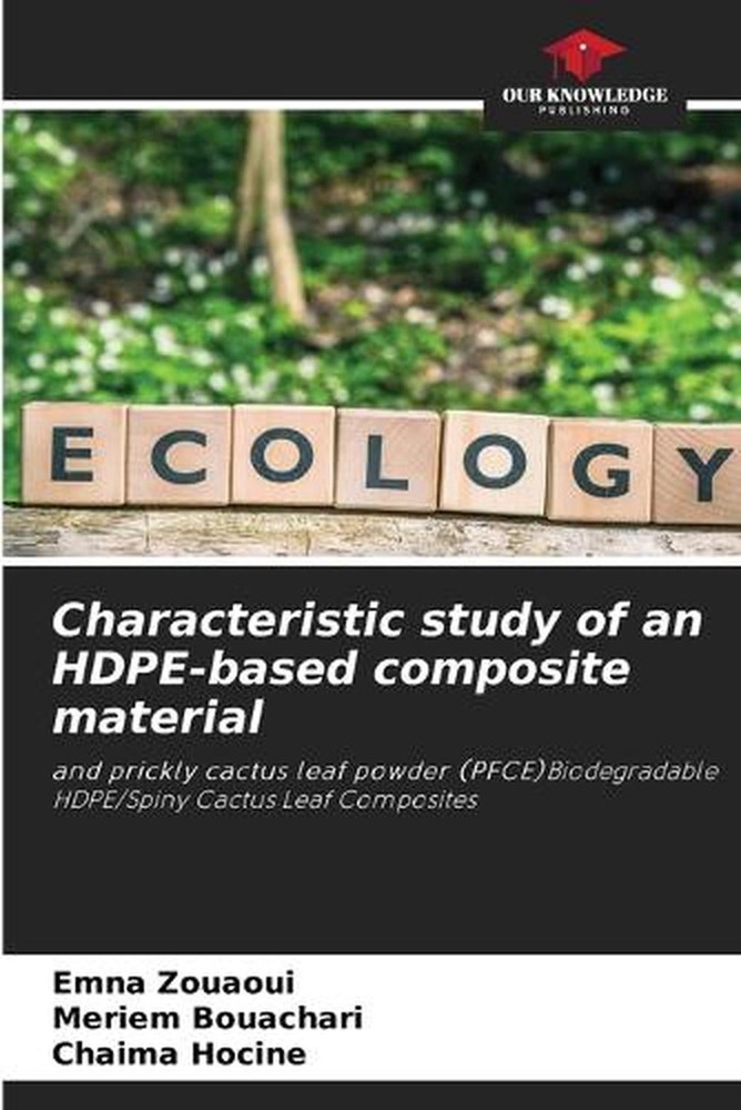 Characteristic study of an HDPE-based composite material by Emna Zouaoui Paperba