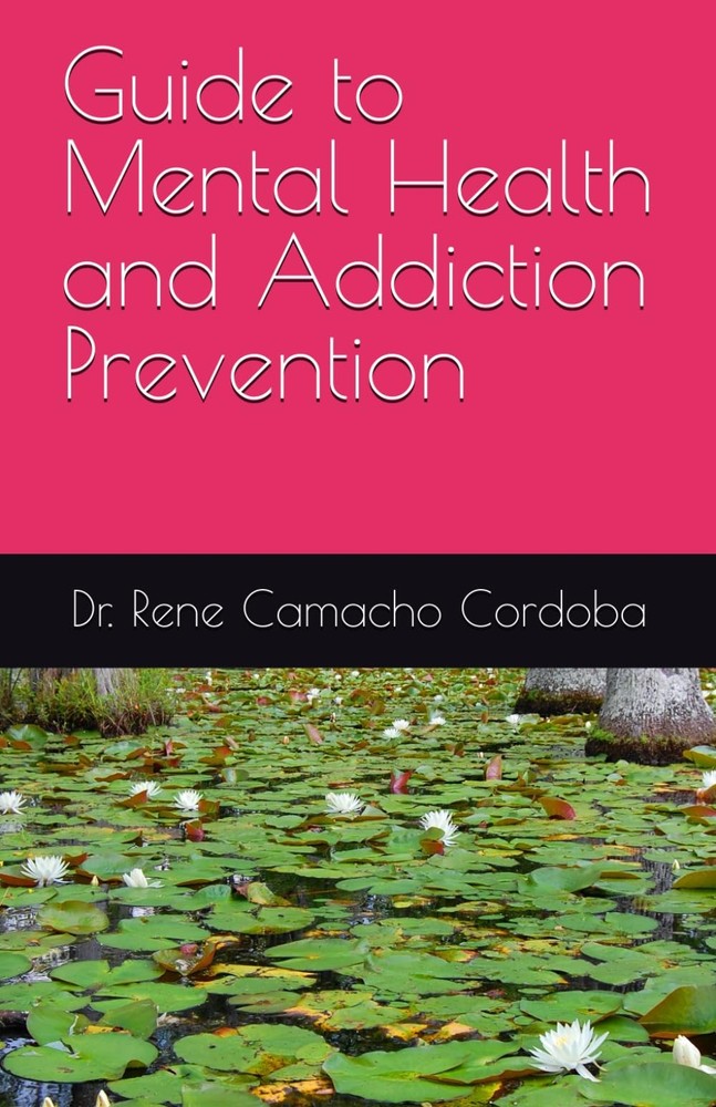 Guide to Mental Health and Addiction Prevention