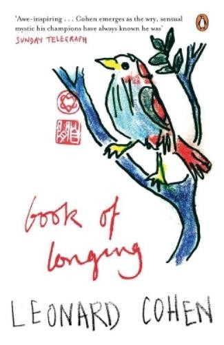 Leonard Cohen Book of Longing (Paperback) (UK IMPORT)All Tariffs and Duties included - no additional charges