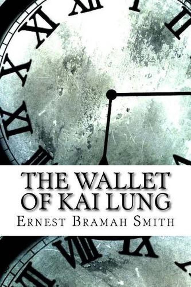 The Wallet of Kai Lung by Ernest Bramah Smith (English) Paperback Book