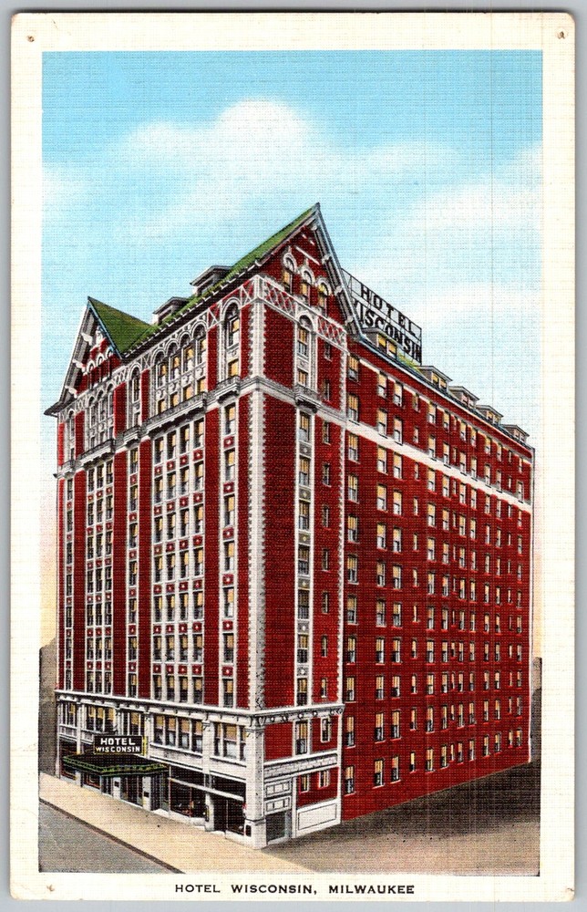 Vtg Linen Postcard Hotel Wisconsin Exterior Milwaukee, WI 1930s