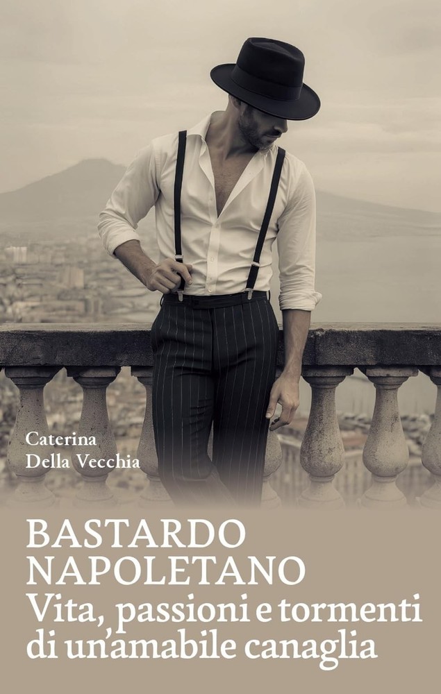 Caterina Della  Bastardo napoletano. Vita, passioni e tormenti di un (Paperback)Another great item from Rarewaves USA | Free delivery!