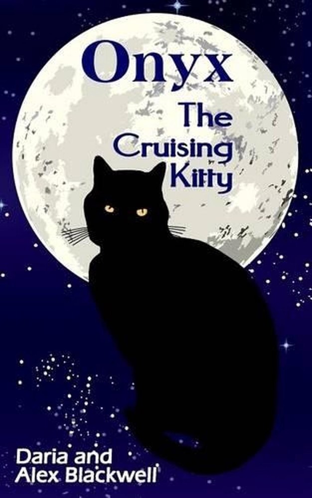 Onyx: The Cruising Kitty by Daria Blackwell (English) Paperback Book