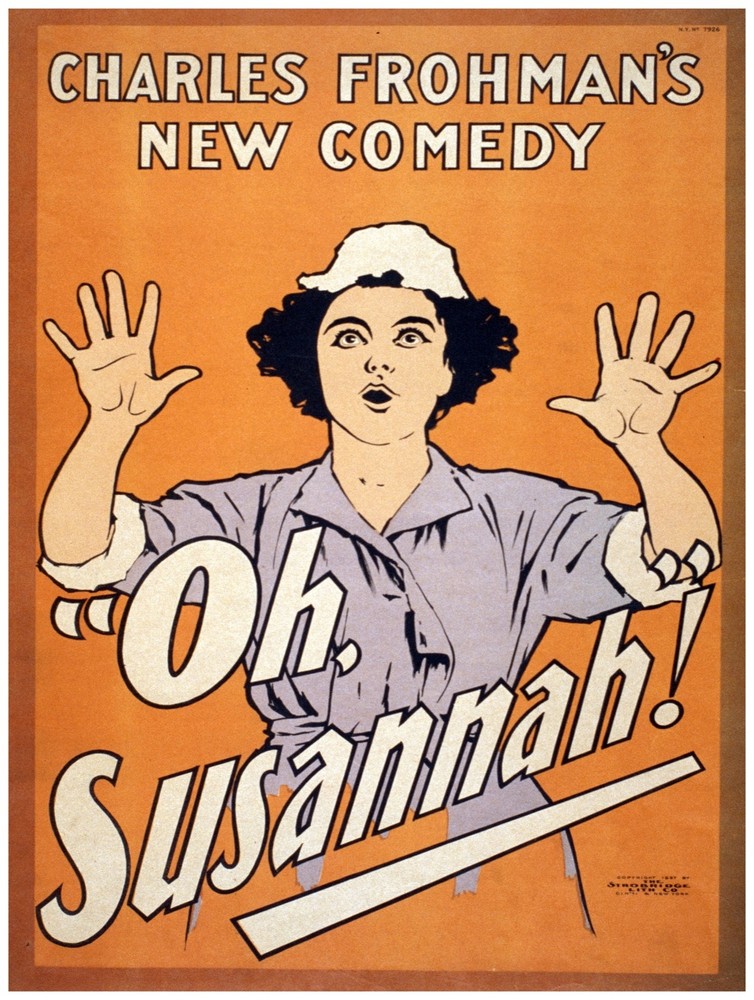 4888.Charles Frohman's new comedy.oh susannah.POSTER.Decoration.Wall Art