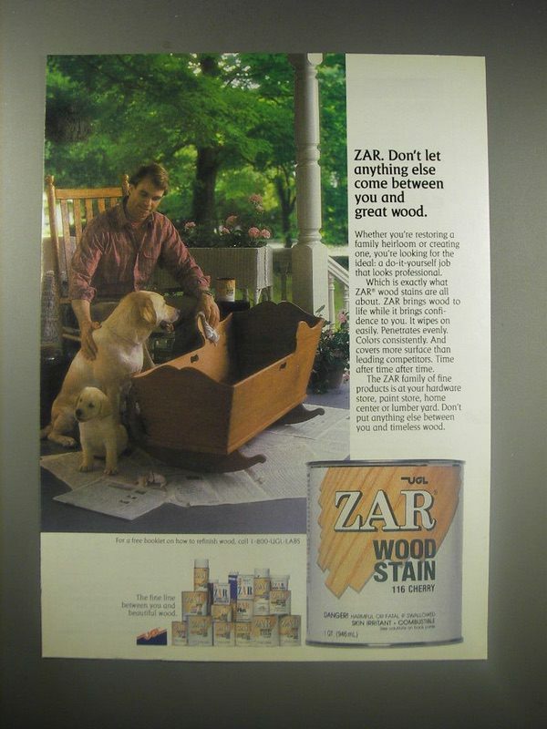 1990 Zar Wood Stain Ad - Zar. Don't let anything else come between you