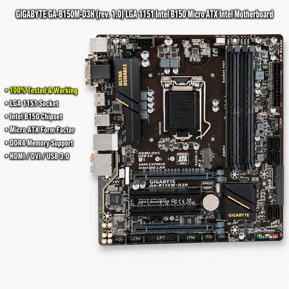 GIGABYTE GA-B150M-D3H (rev. 1.0) LGA 1151 Intel B150 Micro ATX Intel Motherboard