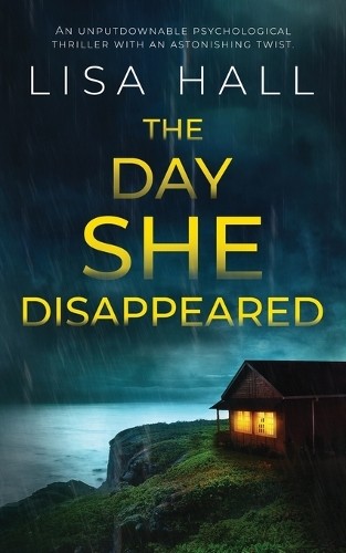 Lisa Hall Day She Disappeared an Unputdownable Psychological Thrille (Paperback)Another great item from Rarewaves USA | Free delivery!
