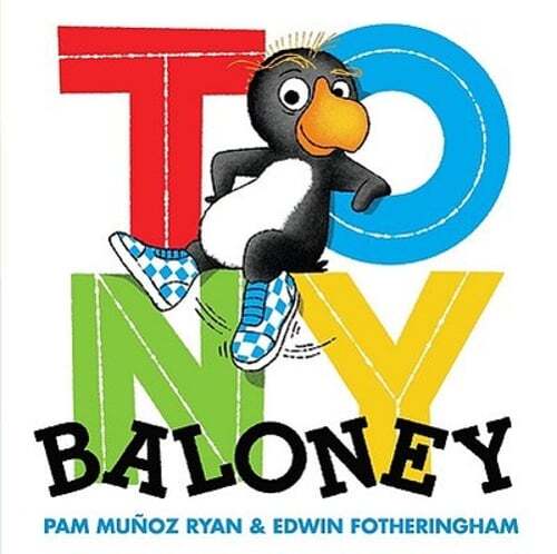 Tony Baloney by Pam Munoz Ryan: Used