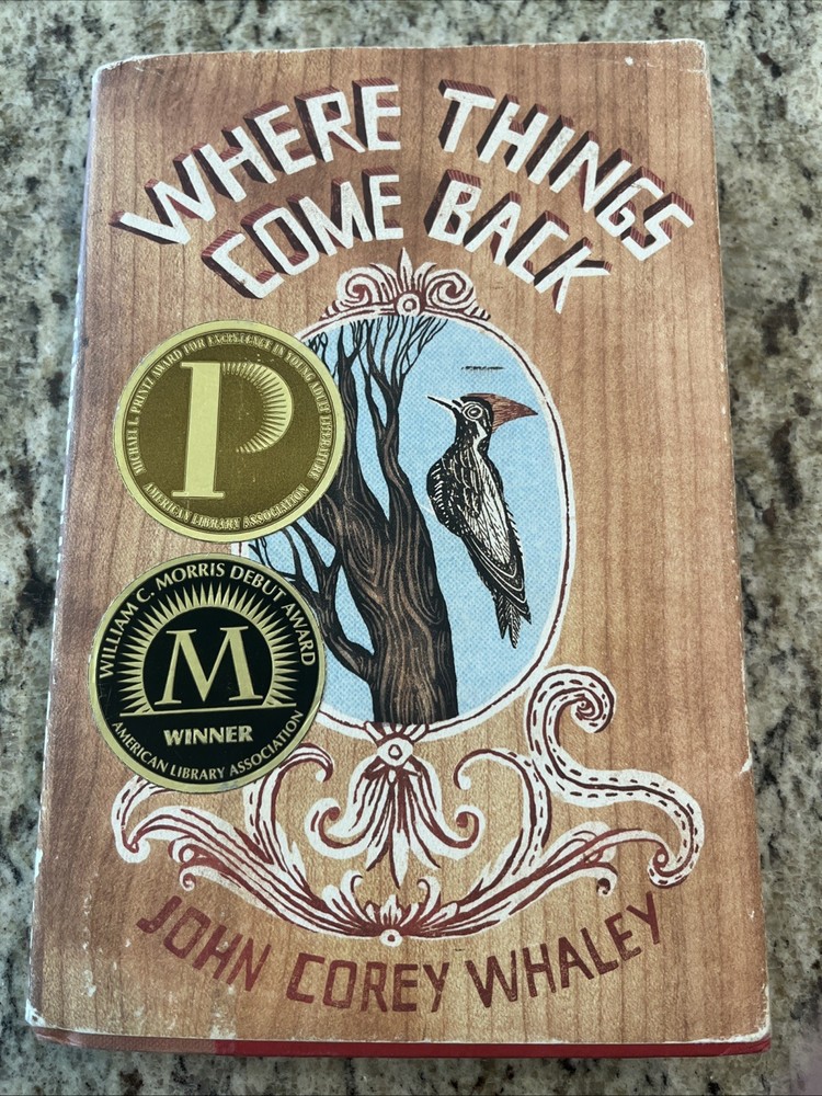 Where Things Come Back by John Corey Whaley (2011, Hardcover)