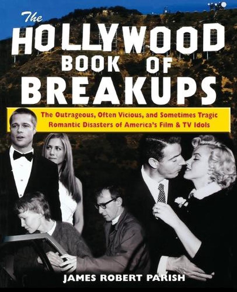 The Hollywood Book of Break-ups by James Robert Parish (English) Paperback Book