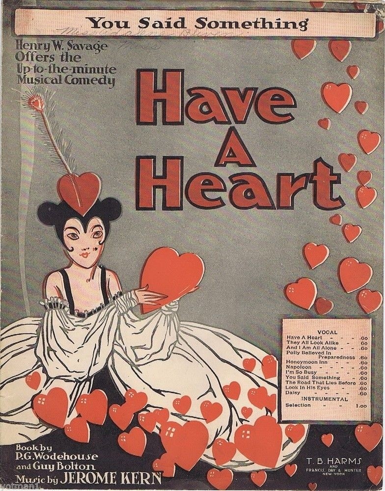 You Said Something, Have A Heart, vintage theatre music, 1916
