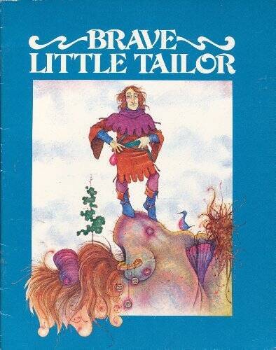 Brave Little Tailor - Paperback By Jacob Grimm - GOOD