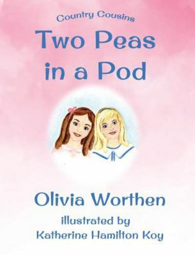 Two Peas in a Pod by Worthen, Olivia, Brand New, Free shipping in the US