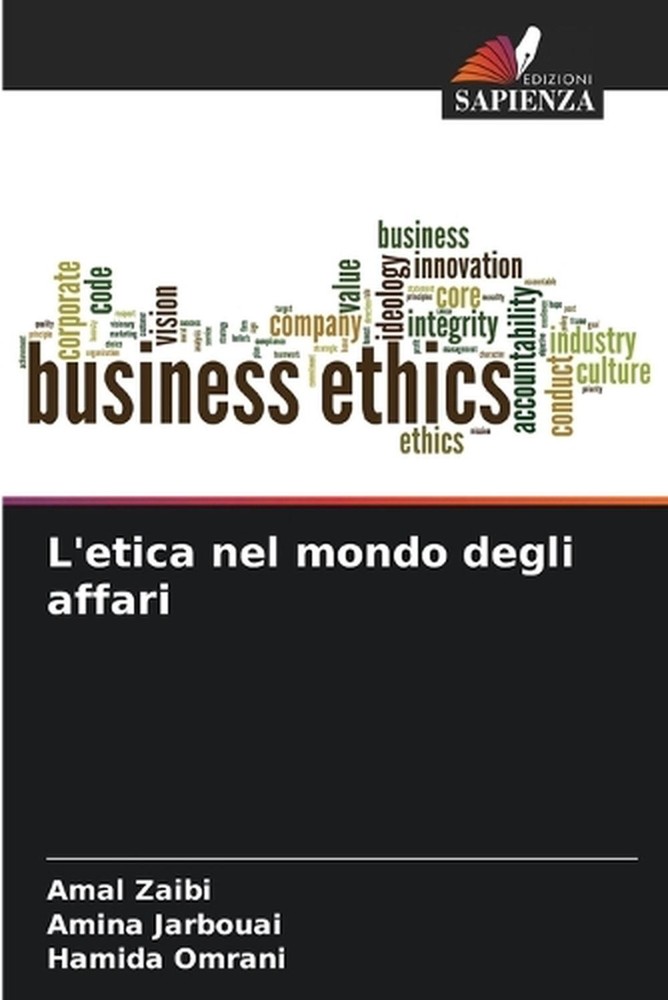 L'etica nel mondo degli affari by Amal Zaibi (Italian) Paperback Book