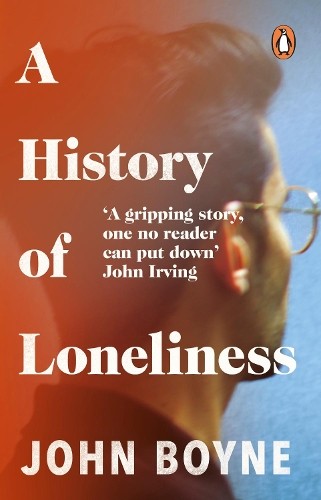 A History of Loneliness by Boyne, John Book The Fast Free ShippingFREE US DELIVERY | ISBN: 0552778435 | Quality Books