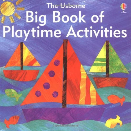 The Big Book of Playtime Activities By Ray Gibson