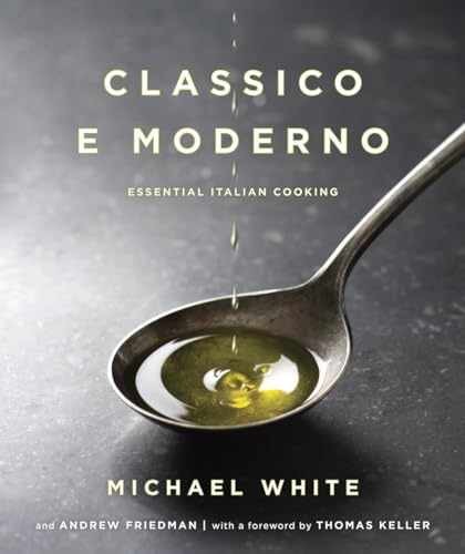 Classico e Moderno: - Hardcover, by White Michael; Friedman - Very Good b
